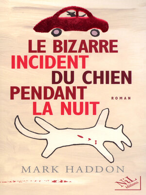 cover image of Le Bizarre incident du chien pendant la nuit